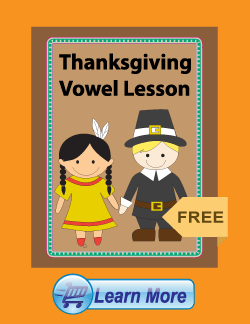 Get the Thanksgiving Vowel Lesson Package